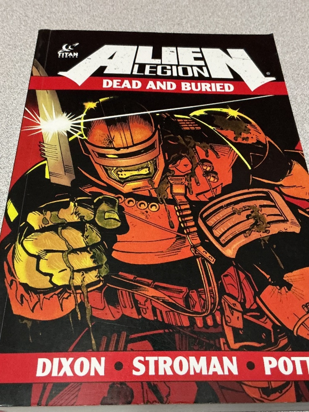 Alien Legion, dead and buried by Dixon, Stroman and Potts Titan comics